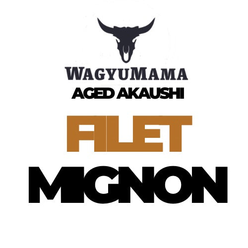 Akaushi Filet Mignon/ Tenderloin